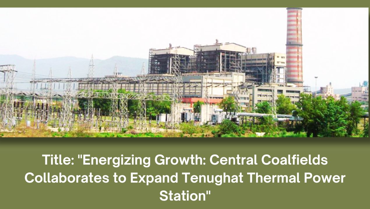 "Tenughat Thermal Power Station"