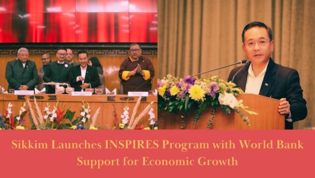 Sikkim Chief Minister Prem Singh Tamang speaks at a podium during the launch of the INSPIRES Program, with officials and dignitaries seated in a panel discussion, highlighting collaboration with the World Bank for economic growth.