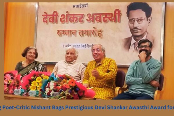 Young Poet-Critic Nishant Bags Prestigious Devi Shankar Awasthi Award for 2023