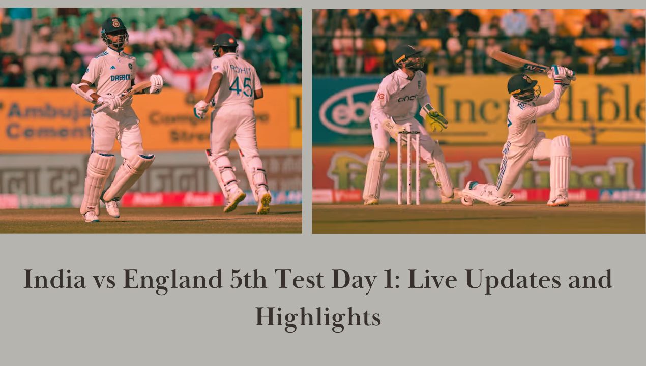 India vs England 5th Test Live Updates and Highlights