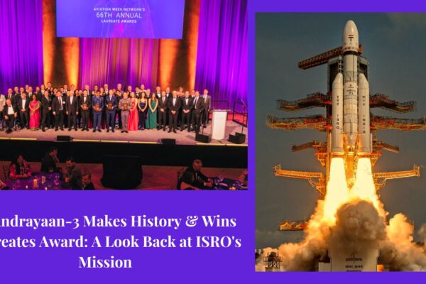 Chandrayaan-3 Makes History & Wins Laureates Award: A Look Back at ISRO's Mission