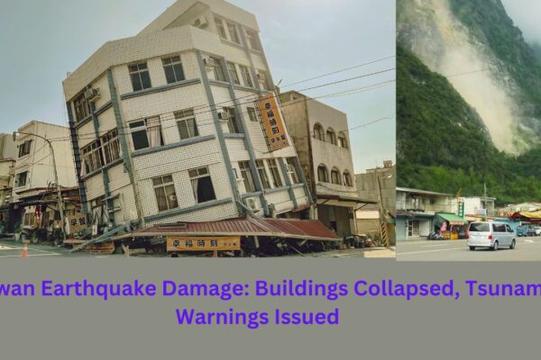 Taiwan Earthquake Damage: Buildings Collapsed, Tsunami Warnings Issued