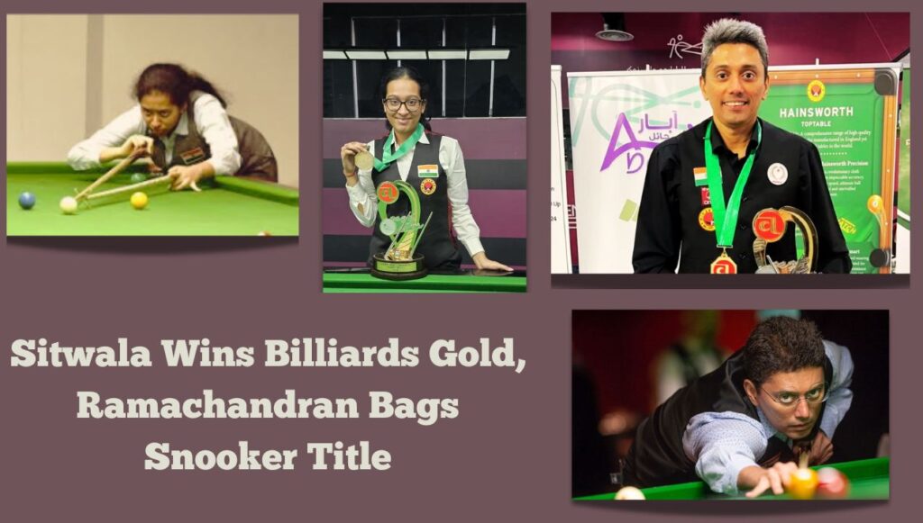 Sitwala Wins Billiards Gold, Ramachandran Bags Snooker Title
