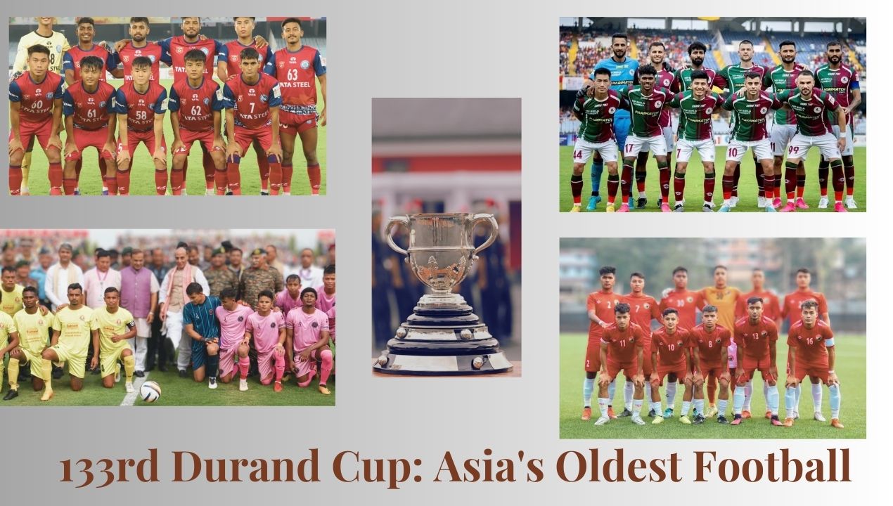 The 133rd Durand Cup: Asia's Oldest Football Tournament Kicks Off in July