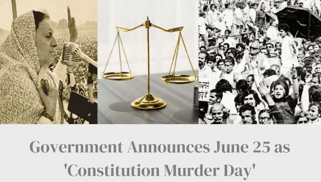 Government Announces June 25 as 'Constitution Murder Day'