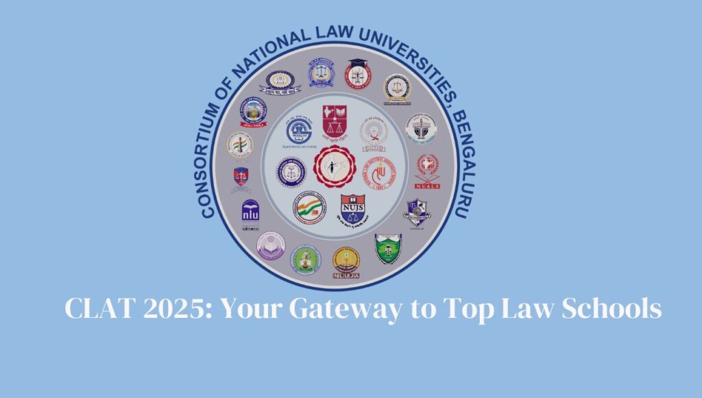 CLAT 2025: Crack the Exam, Ace Your Law School Dreams