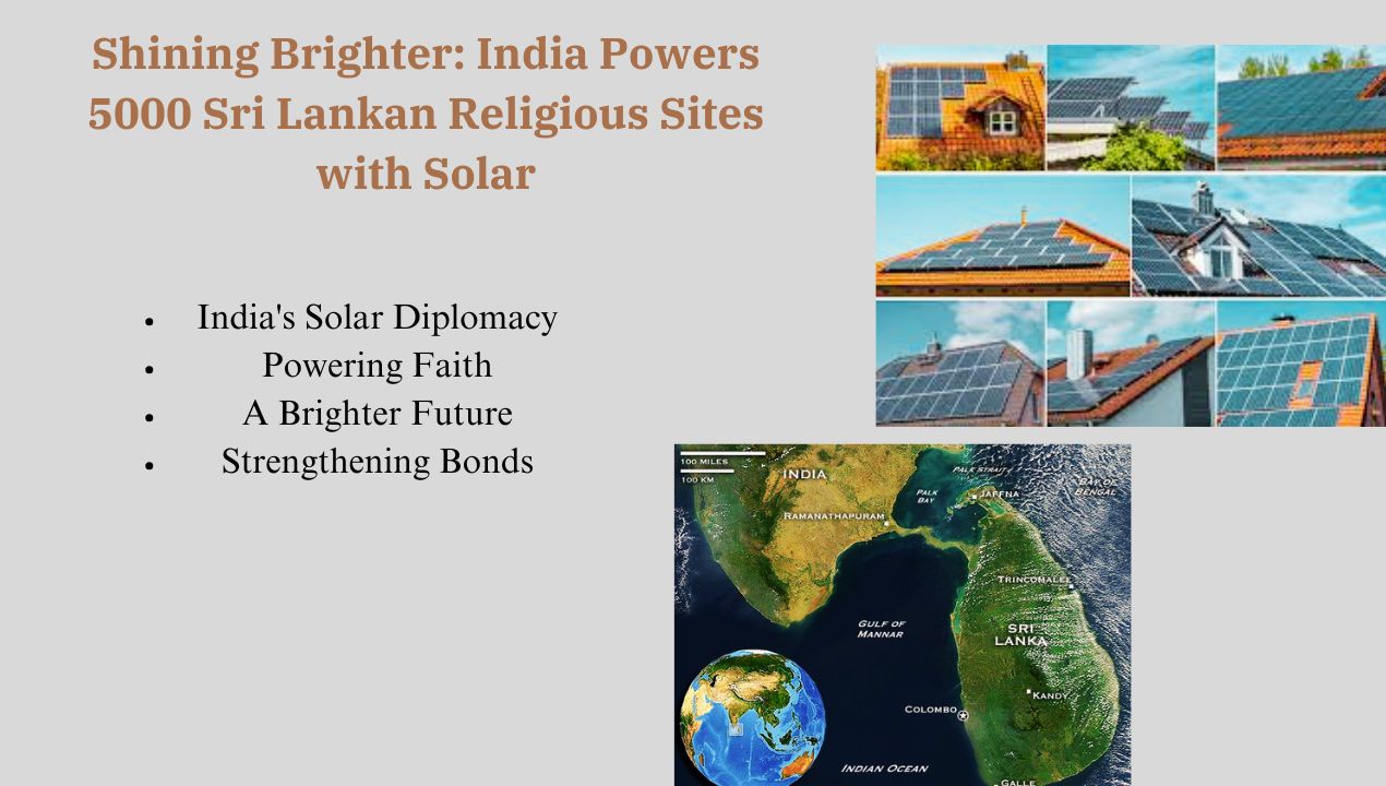 Shining Brighter: India Powers 5000 Sri Lankan Religious Sites with Solar