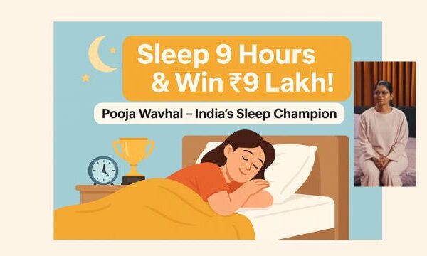 💤 From UPSC Dreams to Sleep Champion: How Pooja Madhav Wavhal Won ₹9.1 Lakh by Sleeping 9 Hours a Night Illustration of a young woman peacefully sleeping in bed with a trophy and alarm clock on a nightstand, and text that reads 'Sleep 9 Hours & Win ₹9 Lakh! Pooja Wavhal – India’s Sleep Champion' against a calming blue background with moon and stars.