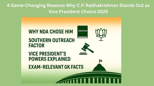 C.P. Radhakrishnan Vice President Election 2025 NDA choice explained with key insights and GK facts