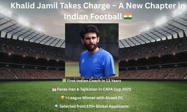 Historic Moment for Indian Football: Khalid Jamil Becomes First Indian Coach in 13 Years – Full Story Inside! Khalid Jamil appointed Indian football team head coach 2025 – First Indian in 13 years, to face Iran and Tajikistan in CAFA Cup, I-League winner, selected from 170+ applicants.