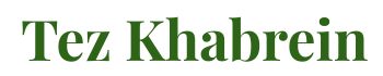 Tez Khabrein
